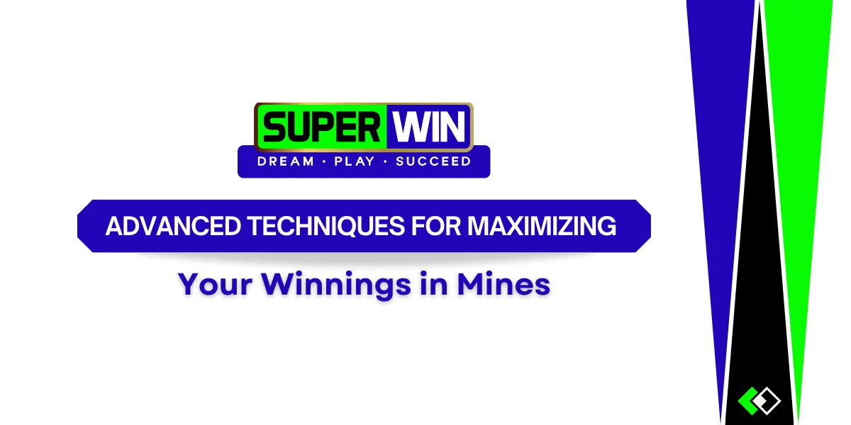 advanced techniques for maximizing your winnings in mines